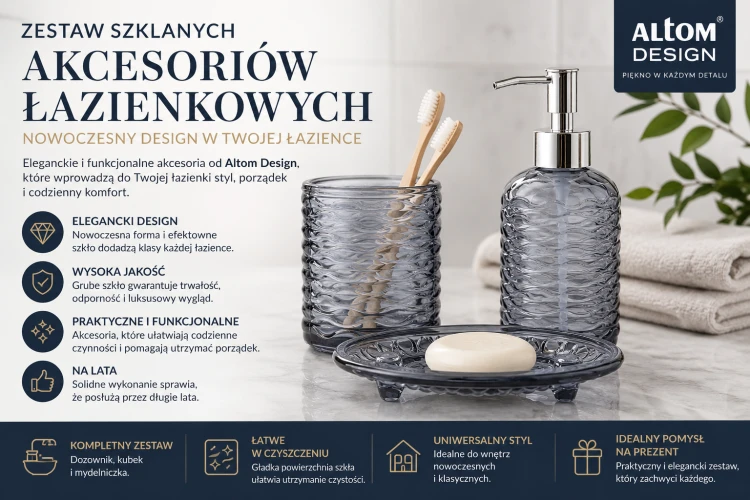 Zestaw akcesoriów łazienkowych szklanych Altom Design szary prezentacja